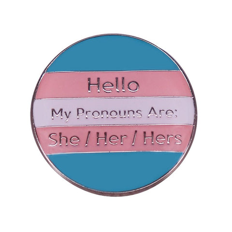 She/Her Pronouns Pin